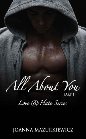 [Love & Hate 01] • All about you